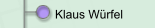 Klaus Würfel